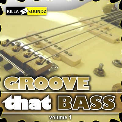 Killa B Soundz Groove That Bass WAV
