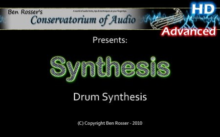 Conservatorium Of Audio Drum Synthesis TUTORiAL
