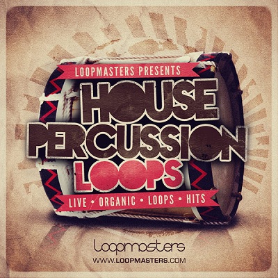 Loopmasters House Percussion Loops MULTIFORMAT