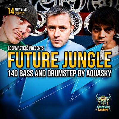 Monster Sounds Aquasky Future Jungle & Drumstep MULTiFORMAT