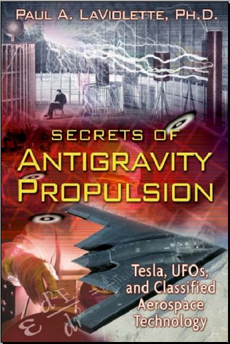 Secrets of Antigravity Propulsion: Tesla, UFOs