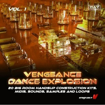 Vengeance Dance Explosion Vol 1 WAV MIDI