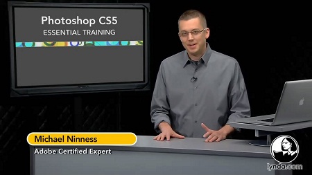 Photoshop CS5 Essential Training with Michael Ninness-Reup (+ Exercise File )