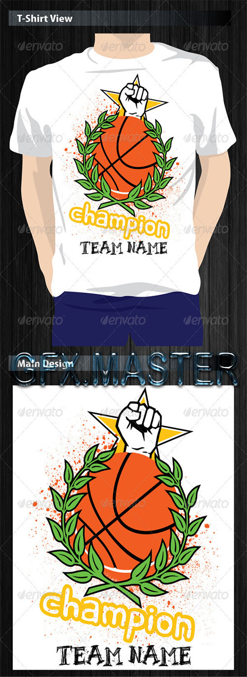 GraphicRiver - Basketball Champion T-Shirt