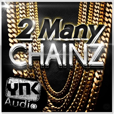 YNK Audio 2 Many Chainz MULTiFORMAT