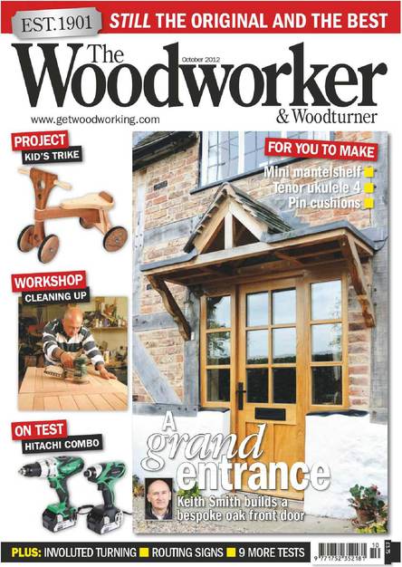 The Woodworker & Woodturner - October 2012 