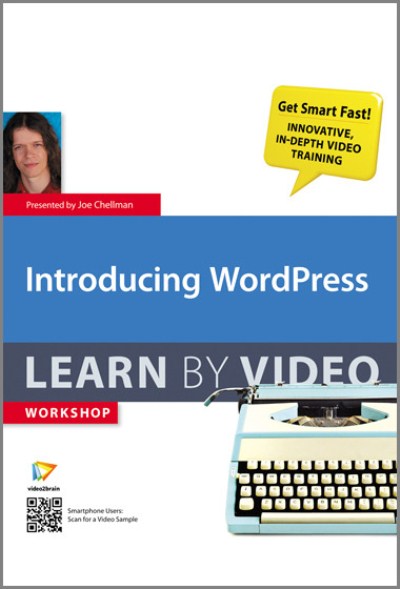 Video2Brain - Introducing WordPress: Learn by Video with Joe Chellman