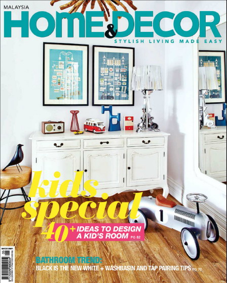 Home & Decor Malaysia Magazine - May 2013