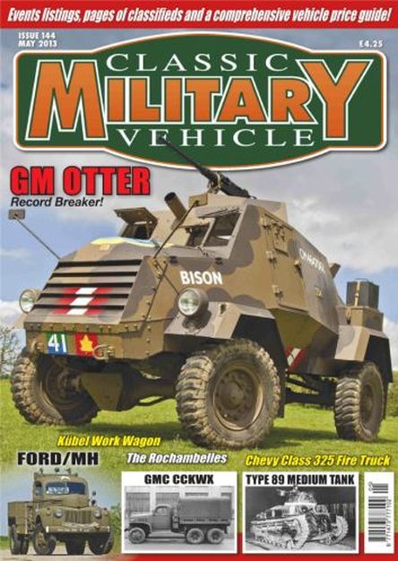 Classic Military Vehicle - Issue 144 (May 2013)