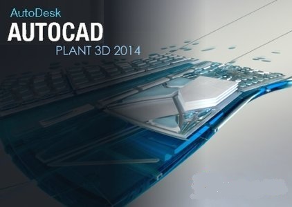 Autodesk AutoCAD Plant 3D 2014 (x86/x64) ISZ (06.05.2013)