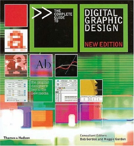 The Complete Guide to Digital Graphic Design, 2nd Edition