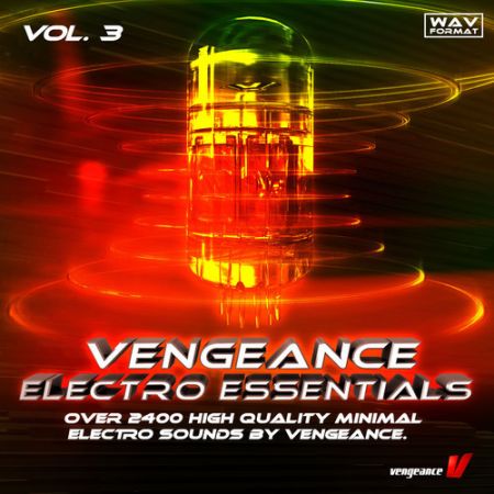 ReFX Vengeance Electro Essentials Vol 3 WAV DVDR-DYNAMiCS
