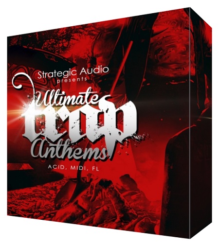 Strategic Audio Ultimate Trap Anthems ACiD WAV MiDi FLP-DISCOVER