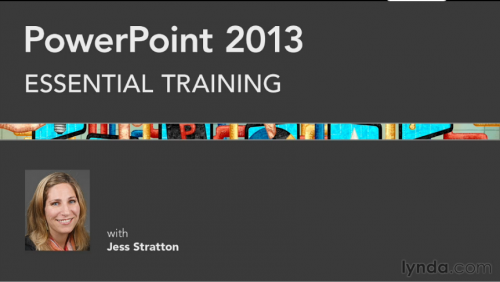 PowerPoint 2013 Essential Training with Jess Stratton