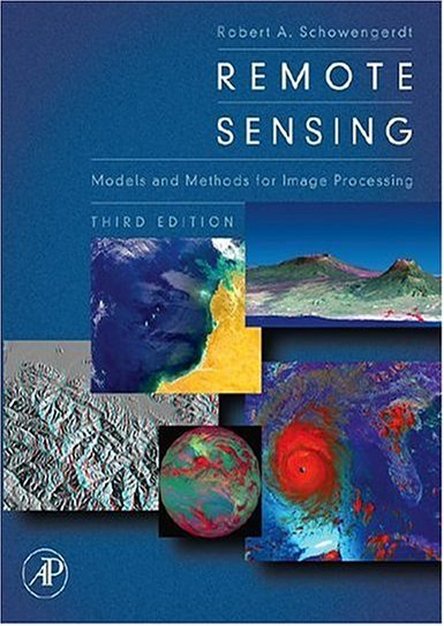 Remote Sensing,3 Ed: Models and Methods for Image Processing