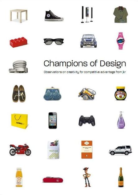 Champions of Design 1: Observations on Creativity for Competitive Advantage
