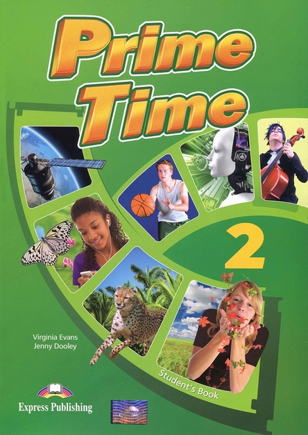 Virginia Evans, Jenny Dooley, "Prime Time 2: Student's Book" (Level 2)