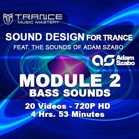 Trance Music Mastery Sound Design for Trance Module 2 Bass Sounds TUTORiAL-SYNTHiC4TE
