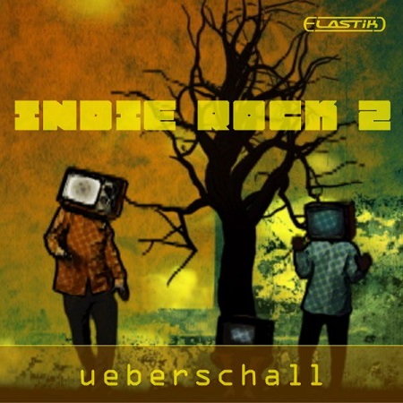 Ueberschall Indie Rock 2 ELASTiK-MAGNETRiXX