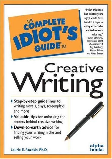 The Complete Idiot's Guide to Creative Writing (EPUB)