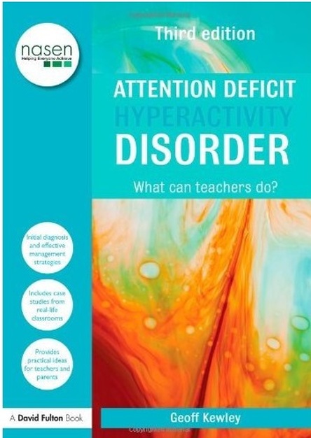 Attention Deficit Hyperactivity Disorder: What Can Teachers Do? (3rd edition)