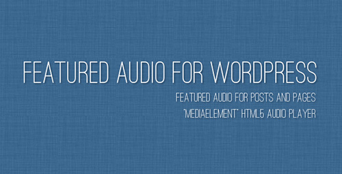 CodeCanyon - Featured Audio v1.62