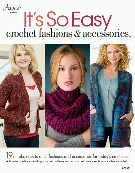 It's So Easy: Crochet Fashions & Accessories