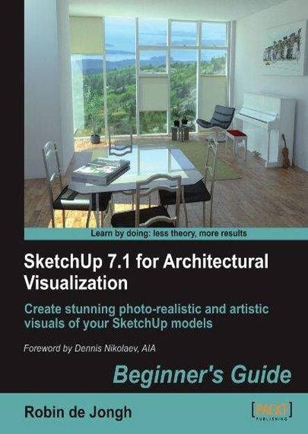 SketchUp 7.1 for Architectural Visualization: Beginner's Guide (PDF)
