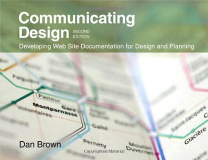 Communicating Design: Developing Web Site Documentation for Design and Planning, 2nd Edition (PDF)