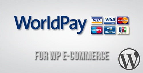 CodeCanyon - WorldPay Gateway v1.6 for WP E-Commerce