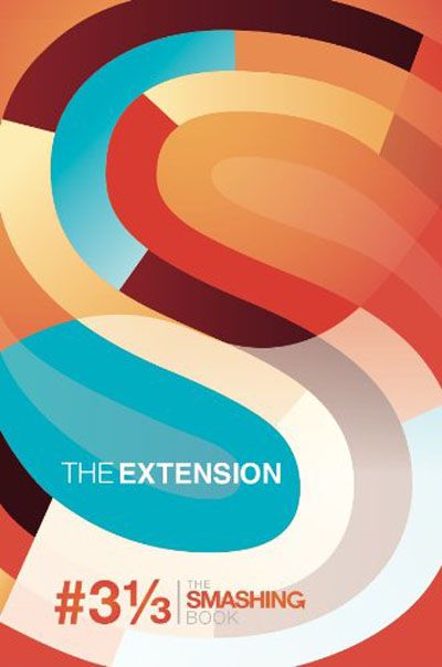 Redesign The Web | The Extension (The Smashing Book 3 1/3 ) (EPUB)