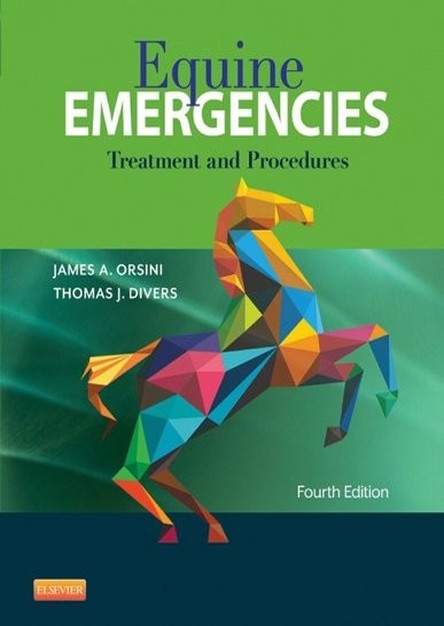 Equine Emergencies: Treatment and Procedures, 4th Edition