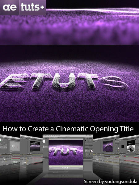 Aetuts: How to Create a Cinematic Opening Title