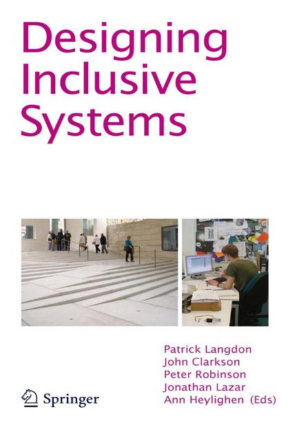 Designing Inclusive Systems: Designing Inclusion for Real-world Applications