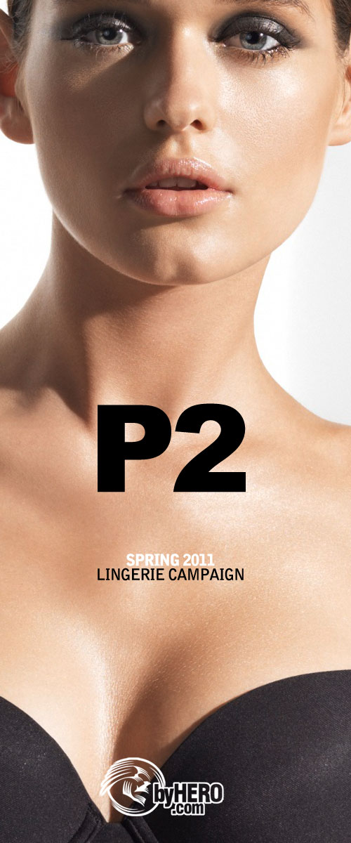 P2 Spring 2011 Lingerie Campaign