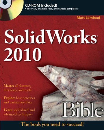 SolidWorks 2010 Bible by Matt Lombard