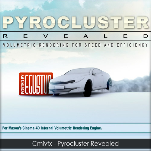 Cmivfx – Pyrocluster Revealed