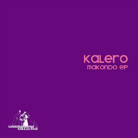 Kalero - Makondo (2011)