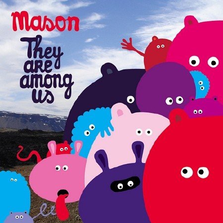 Mason - They Are Among Us (2011)