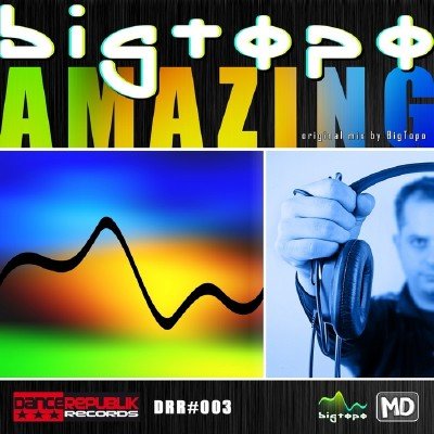 Bigtopo - Amazing (2011)