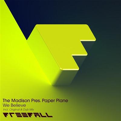The Madison pres. Paper Plane - We Believe (2011)