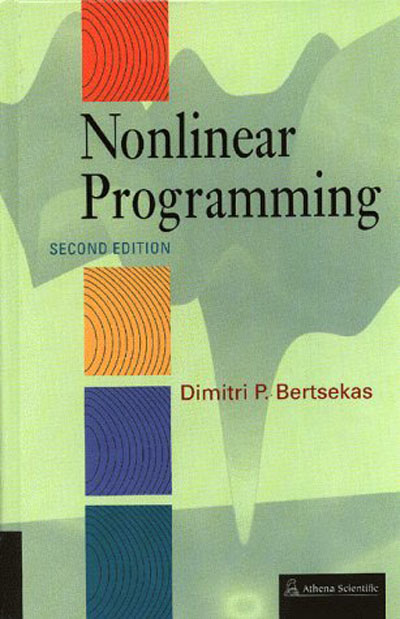 Nonlinear Programming by Dimitri P. Bertsekas