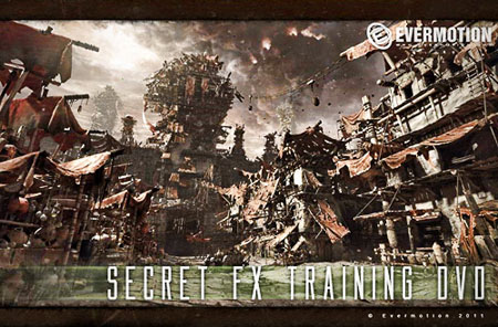 3D Tutorials - Evermotion: Secret FX Training DVD
