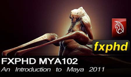 fxphd - MYA102 - An Introduction to Maya 2011